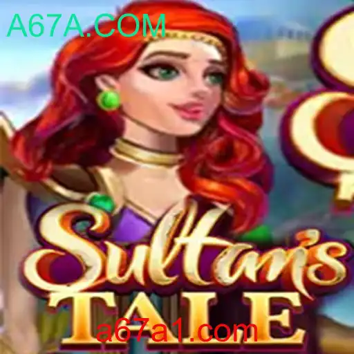 Sultanstale: Uma Jornada Épica no Universo de A67A.COM